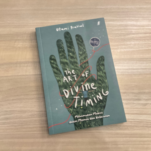 Belajar Bersabar pada Waktunya: Menyelami Makna Kehidupan lewat The Art of Divine Timing