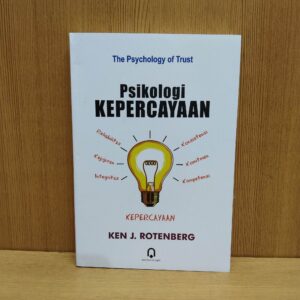 Membangun Kepercayaan: Psikologi di Balik Keyakinan, Rasa Aman, dan Hubungan Manusia